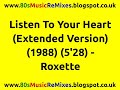 Listen To Your Heart (Extended Version ...