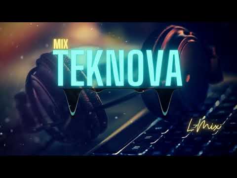 Mix Electro Teknova 2020 - 2021 [ LMix Music ] ✅ #Teknova