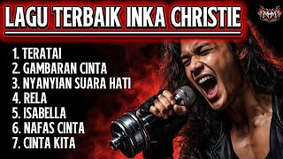 Download lagu Lagu Terbaik Inka Christie Full Album | Slow Rock Indonesia Nostalgia Terpopuler mp3 Download lagu Lagu Terbaik Inka Christie Full Album | Slow Rock Indonesia Nostalgia Terpopuler mp3