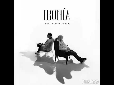 Cauty Ft. Myke Towers - Ironía (Audio)