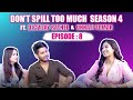 Don T Spill Too Much Season 4 Episode 8 Digvijay Rathee And Unnati Tomar Shreyakalraa