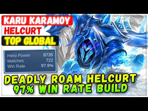 Deadly Roam Helcurt 97% Win Rate Build [ Top Global Helcurt ] Karu Karamoy - Mobile Legends Build