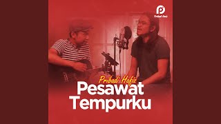 Download lagu Pesawat Tempurku mp3 Download lagu Pesawat Tempurku mp3