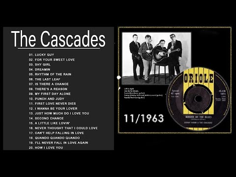 The Cascades Best Songs Ever All Time - The Cascades Greatest Hits Full Album