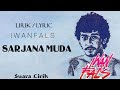 Sarjana Muda Iwan Fals Lirik