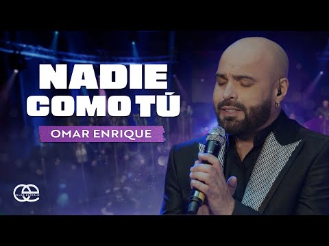 Nadie Como Tú, Omar Enrique - Video Oficial