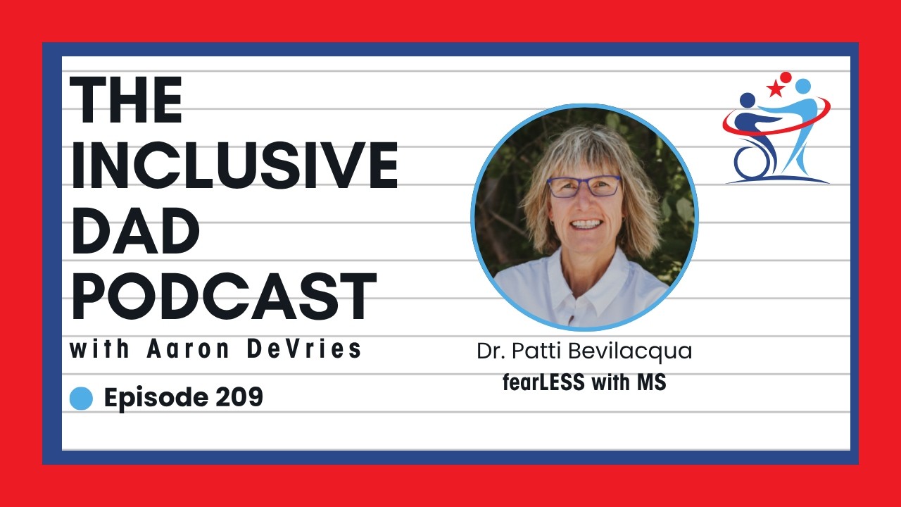 209 - The Power of a Mindset Shift: How MS Changed Everything with Dr. Patti Bevilacqua