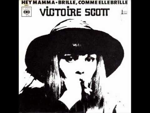 Victoire Scott - Hey Mama