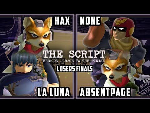 The Script - ALG | n0ne & CLN | AbsentPage Vs. Hax & MSF | La Luna - Smash Melee Losers Finals