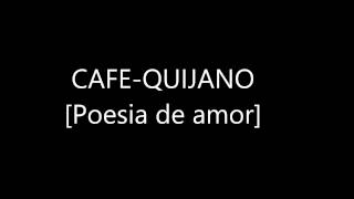 Café-Quijano Poesia de amor[04]