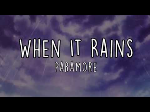 Paramore - When It Rains (Lyric Video)