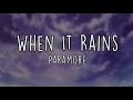 Paramore - When It Rains (Lyric Video)