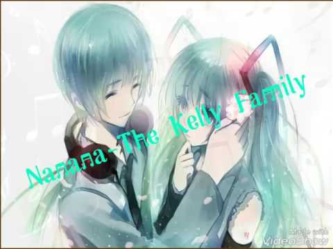Nightcore Nanana-The Kelly Family