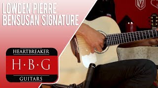 Video thumbnail for Lowden Pierre Bensusan Signature  Acoustic Guitar by Heartbreaker Guitars