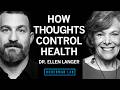 Using Your Mind To Control Your Physical Health Longevity Dr Ellen Langer