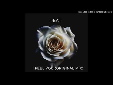 T-Bat Ft. Elena - I Feel You (Original Mix)