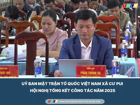 uy-ban-mat-tran-to-quoc-viet-nam-xa-cu-pui-hoi-nghi-tong-ket-cong-tac-nam-2025