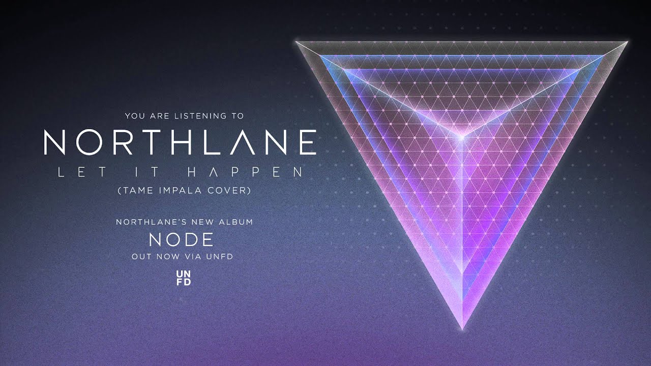 Northlane - Let It Happen (Tame Impala Cover) - YouTube
