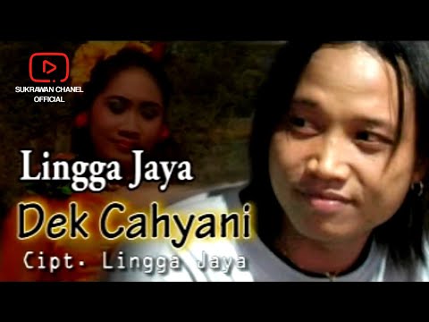 Lingga Jaya - Dek Cahyani (Official M/V)