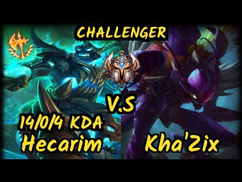 Tarzaned (HECARIM) vs KHA'ZIX - 14/0/4 KDA JUNGLE CHALLENGER GAMEPLAY - NA