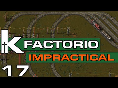 Factorio 0.17 | Impractical Ep 17 | Local Stations | Let's Play Factorio