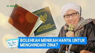 Download lagu Bolehkah Menikah Hanya Untuk Menghindari Zina? - Buya Yahya Menjawab mp3