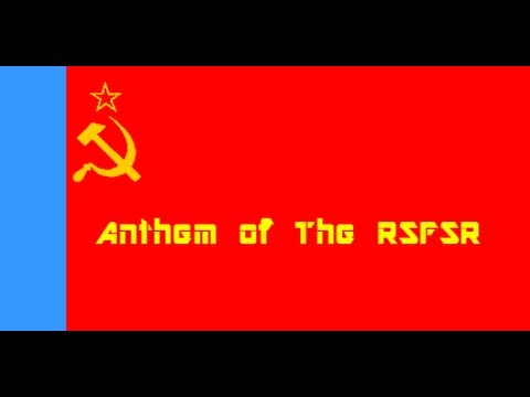 ANTHEM OF The RSFSR