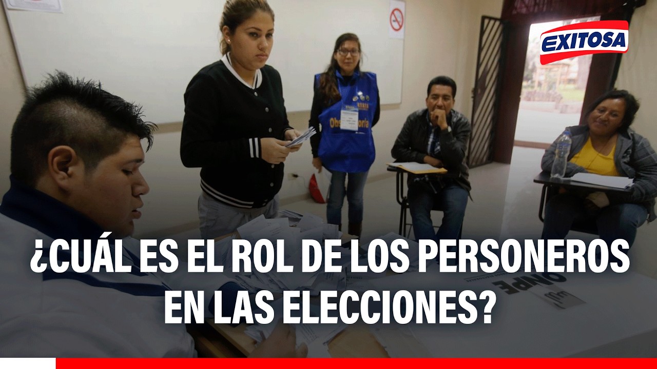 🔴🔵 ¿Cuál es el rol de los personeros en las elecciones?