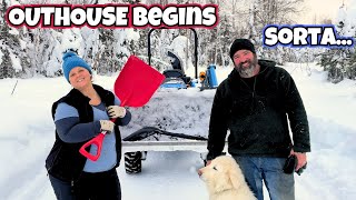 Alaska Cabin Outhouse: Digging and Driving for all the Things