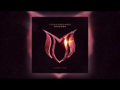 Tycoos & Sandro Mireno - Shadows
