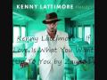 Kenny Lattimore - If Love Is What You Want (Up To You by Zayd31).wmv