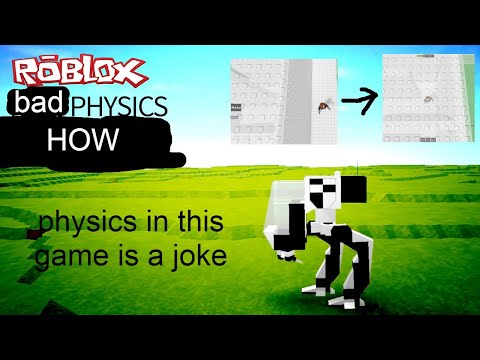roblox physics being dumb for 2 minutes and 14 seconds