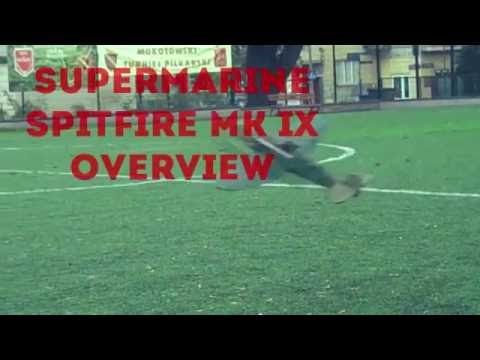 Spitfire MK IX RC Overview