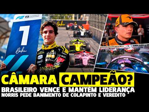 🚨CÂMARA VENCE DE NOVO E PODE JÁ SER CAMPEÃO, NORRIS PEDE BANIMENTO E VEREDITO DA FIA | FÓRMULA 1