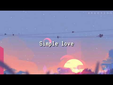 Simple love - Obito, W/n, Duongg, Tien (lyrics)