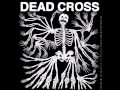Dead Cross - Grave Slave