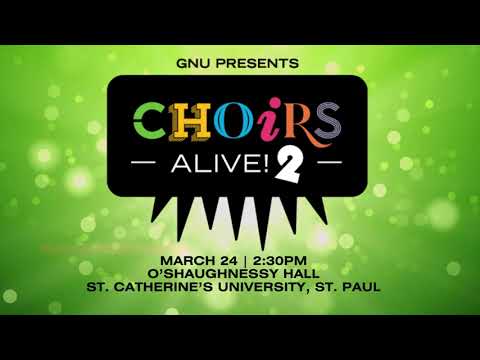 Great Northern Union presents ChoirsAlive!2