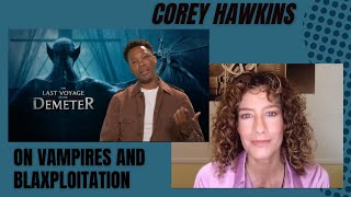 Corey Hawkins: My intro to vampires was a blaxploitation film