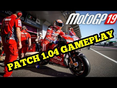 MotoGP 19 Patch 1.04 Gameplay Review