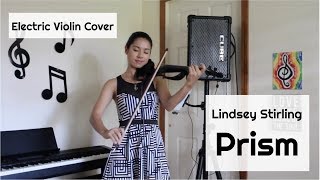 Prism - Lindsey Stirling (Electric Violin Cover by Kimberly McDonough)