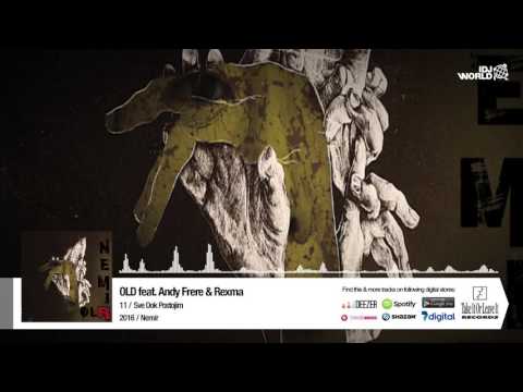 OLR - SVE DOK POSTOJIM FEAT. ANDY FRERE & REXMA