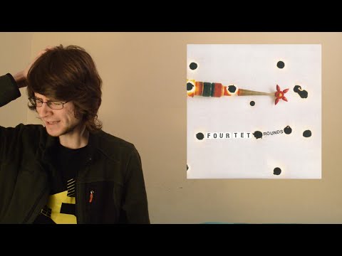 Four Tet - Rounds (Album Review)