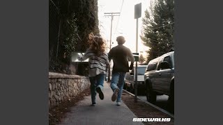 Sidewalks Music Video