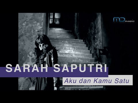 Sarah Saputri - Aku Dan Kamu Satu | OST. Manusia Harimau