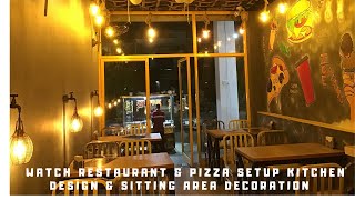 Watch Restaurant & Pizza Set up Kitchen Design & Idea with Sitting Area