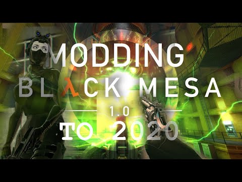 BRING BLACK MESA 1.0 (& 1.5 Definitive Edition) TO 2020 WITH MODS