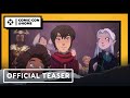 Netflix's The Dragon Prince Cast: Season 4 Panel - Official Teaser | Comic Con 2020
