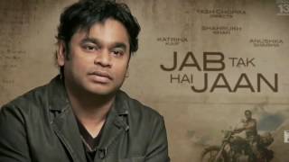 Jab Tak Hai Jaan, ARR&#39;s Best BGM
