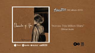 Adhitia Sofyan &quot;Across This Million Stars&quot; Official Audio