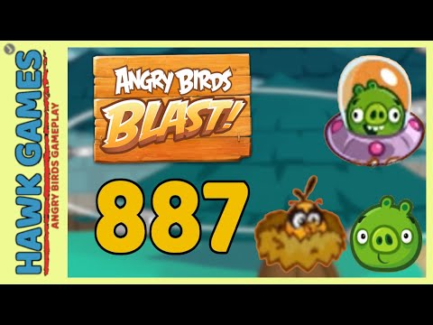 Angry Birds Blast Level 887 - 3 Stars Walkthrough, No Boosters